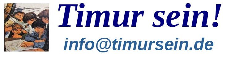 Timur sein!